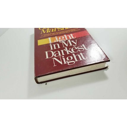 Light In My Darkest Night (Catherine Marshall, 1989 hardcover dust jacket