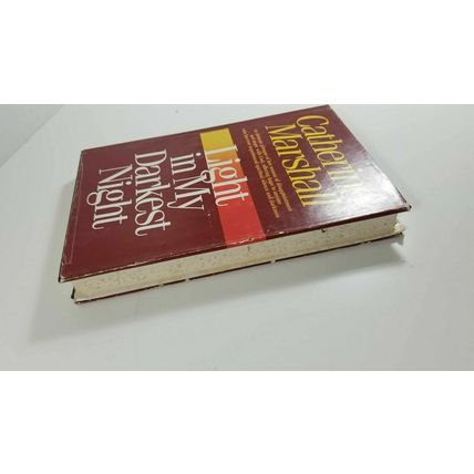 Light In My Darkest Night (Catherine Marshall, 1989 hardcover dust jacket