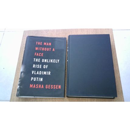 The Man Without a Face: The Unlikely Rise of Vladimir Putin. Masha Gessen (H/B)