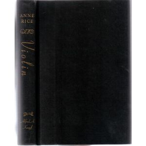 Violin :: 1997 HB by Anne Rice