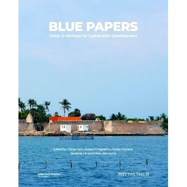 Blue Papers - Water Heritage for Sustainable Development by Various Authors