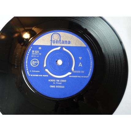 7" 1965. CRAIG DOUGLAS.ACROSS THE STREET.FONTANA TF 525.PARTY GIRL. EXCELLENT