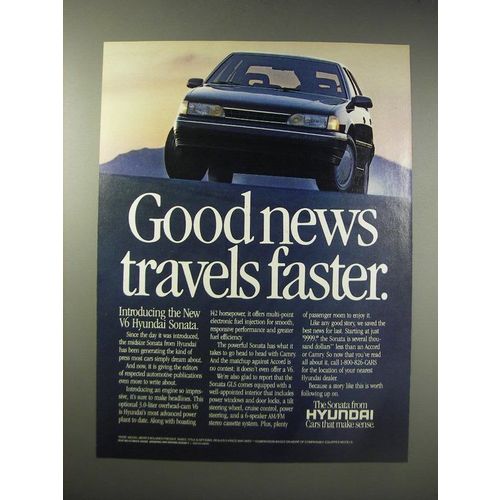 1990 Hyundai Sonata Ad - Good news travels faster