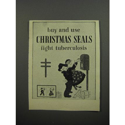 1956 Christmas Seals Ad - Buy and Use Christmas Seals Fight Tuberculosis