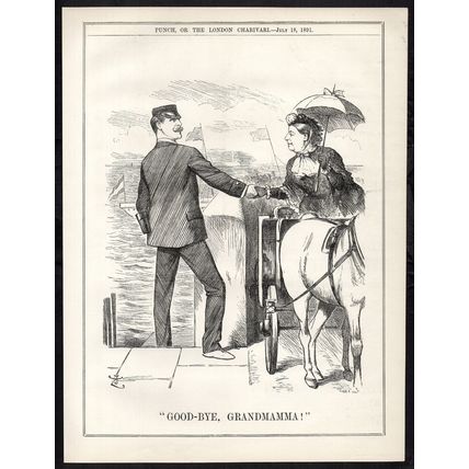 GOOD-BYE, GRANDMAMMA! 1891 Sir John Tenniel - Queen Victoria PUNCH CARTOON PAGE
