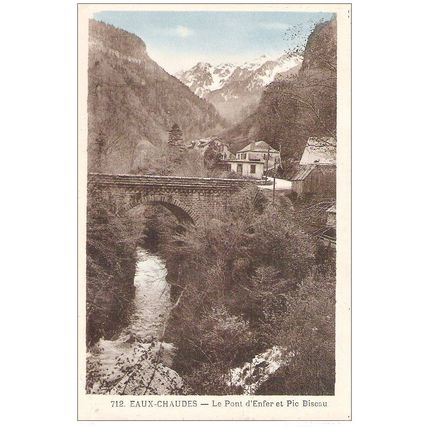 64 - Eaux chaudes - le pont d'enfer et pic Biscau