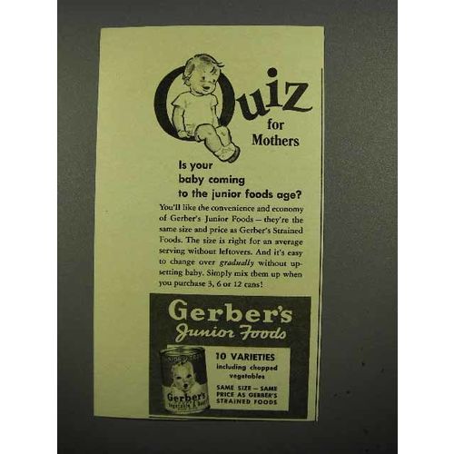 1941 Gerber's Baby Food Ad - Junior Foods Age?