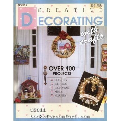 Creative Decorating with Crafts BKW103