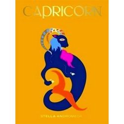 Capricorn: Harness The Power Of The Zodiac (Astrology, Star Sign)