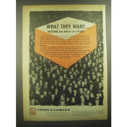 1945 Jones & Lamson Machine Company Ad - What they want We'll help you Deliver