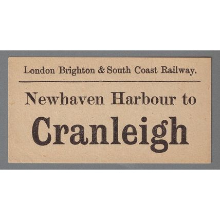 LONDON BRIGHTON & SOUTH COAST RAILWAY LUGGAGE LABEL - NEWHAVEN HARB.- CRANLEIGH