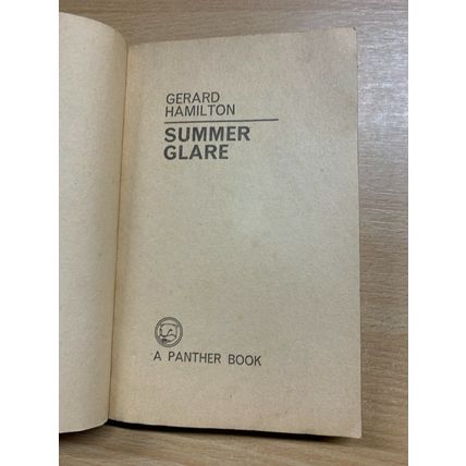 1964 GERARD HAMILTON "SUMMER GLARE" FICTION PAPERBACK BOOK (P2)
