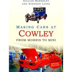 Making Cars At Cowley From Morris to MIN