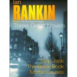 Ian Rankin: Three Great Novels