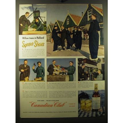1950 Canadian Club Whisky Ad - Willow trees in Holland Sprout Shoes