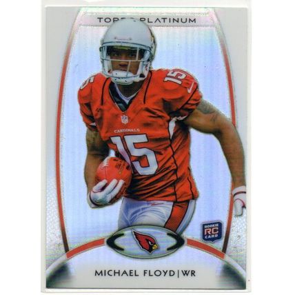 TOPPS PLATINUM MICHAEL FLOYD ROOKIE REFRACTOR