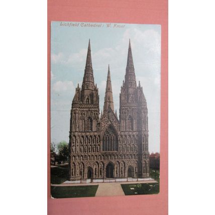 1909 fr Postcard -Cathedral West Front - Lichfield, Staffordshire