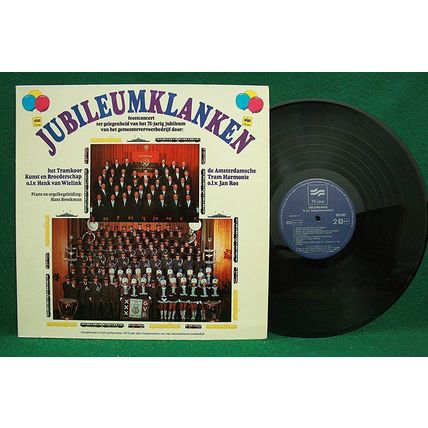 Tramkoor & Amsterdamsche Tram Harmonie - Jubileumklanken - 6810 897 - EX