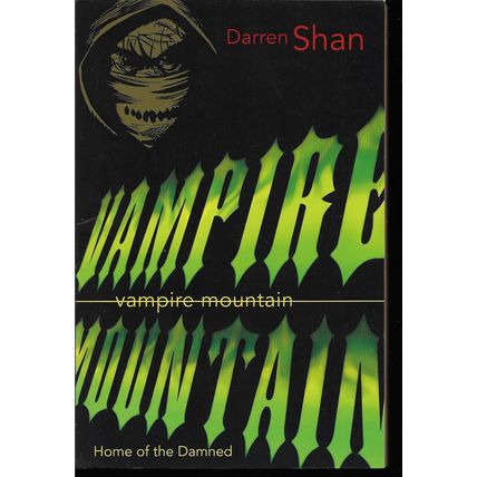 Darren Shan 4: Vampire Mountain - Young Adult Horror Book