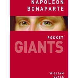 Napoleon Bonaparte: Pocket Giants