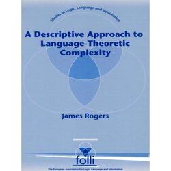 A Descriptive Approach To Language-Theoretic Complexity