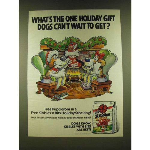 1990 Kibbles 'n Bits Dog Food Ad - What's the one Holiday gift dogs can't wait