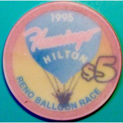 Flamingo Hilton. $5 Casino Chip. Reno, NV. Balloon Race 1995. L95.