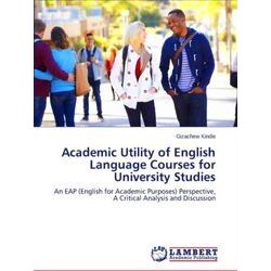 Academic Utility of English Language Courses for University Studies