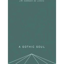 A Gothic Soul