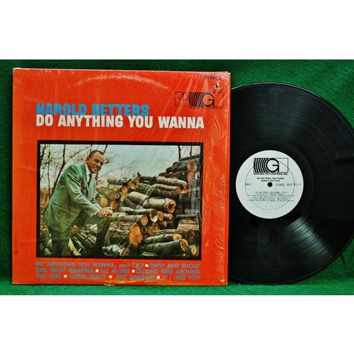 Harold Betters - Do Anything You Wanna - GSLP 7014 - NM