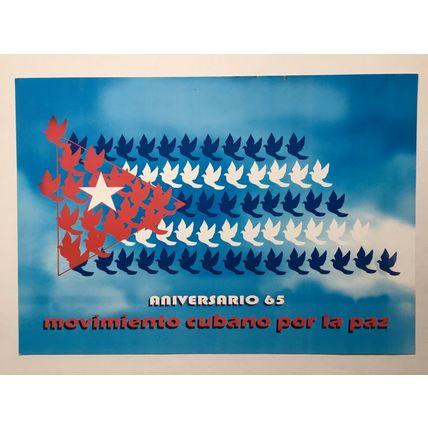 Political POSTER.65th Aniversario movimiento Cuba por la paz.Rare collectible.2