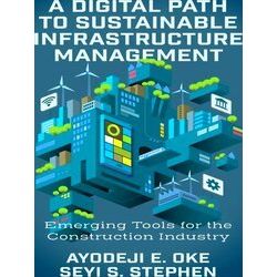 A Digital Path to Sustainable Infrastructure Management
