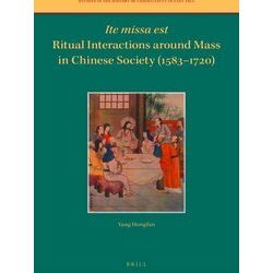 Studies In The History Of Christianity In East Asia Ite Missa Est - Ritual Inter