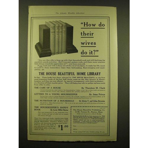 1918 The House Beautiful Home Library Ad - How do their wives do it?