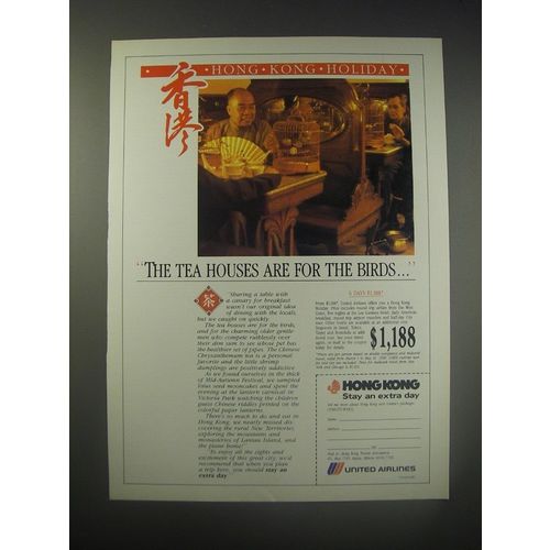 1990 United Airlines Ad - The tea houses are for the birds