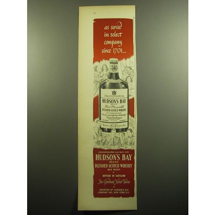1957 Hudson's Bay Scotch Advertisement - As served in select company since 1701
