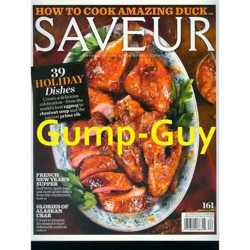 Saveur magazine #161 December 2013 Holiday Dishes Cook Duck eggnog chestnut soup