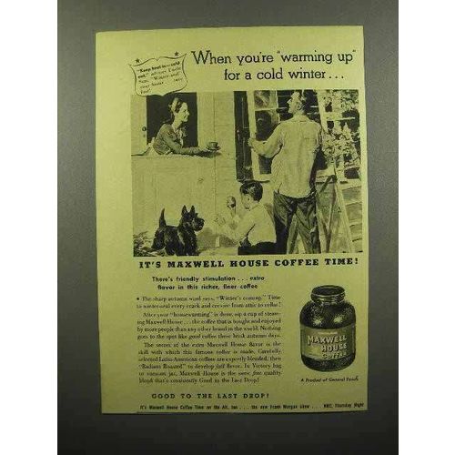 1944 Maxwell House Coffee Ad - Warming Up