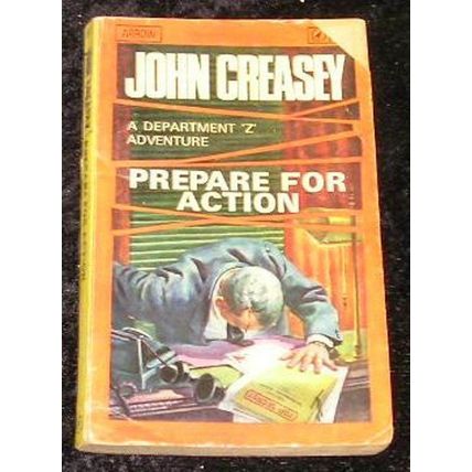 Prepare for Action by John Creasey