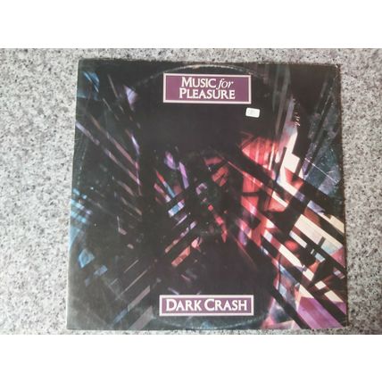 Music For Pleasure ‎– Dark Crash (POSPX 594) 1983 (EP)