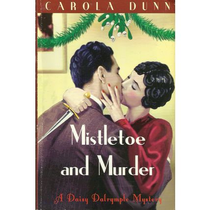 Mistletoe And Murder - Carola Dunn - Robinson - 2011
