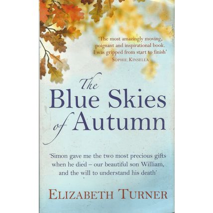 The Blue Skies of Autumn - Elizabeth Turner - Simon Schuster - 2009 2