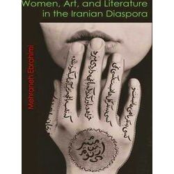 Gender, Culture, and Politics in the Middle East: Women, Art, and Literature in