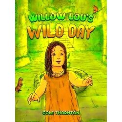 Willow Lou's Wild Day