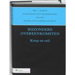 Mr. C. Asser's Handleiding Tot De Beoefening Van Het Nederlands Burgerlijk Recht