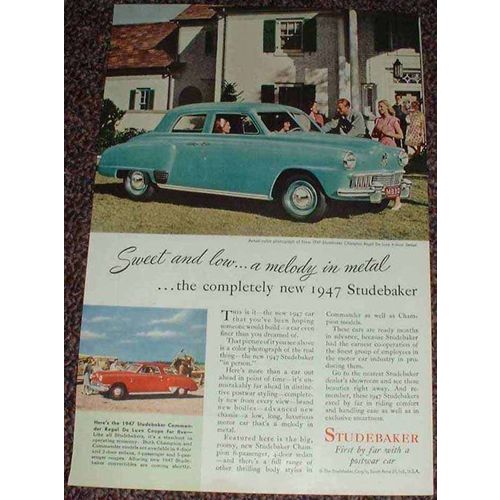 1947 Studebaker Champion Regal Deluxe Ad!!