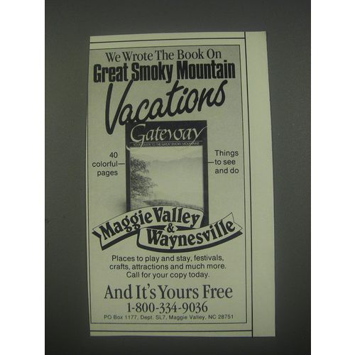 1991 Maggie Valley & Waynesille, NC Ad - We wrote the book