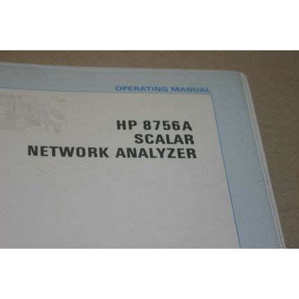Hewlett Packard HP Agilent 8756A Scalar Network Analyzer Operating Guide Manual