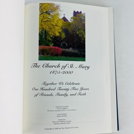 Church of St Mary 1875-2000 125th Anniversary Book Lake Forest Illinois Hardcovr
