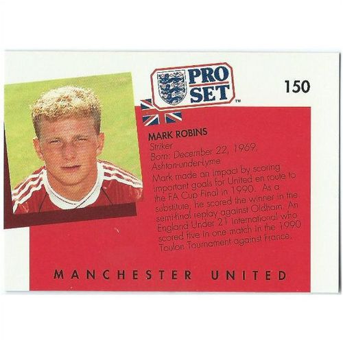 1990/1991 Pro Set Footbal - #150 - Mark Robins